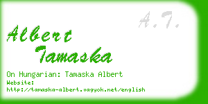 albert tamaska business card